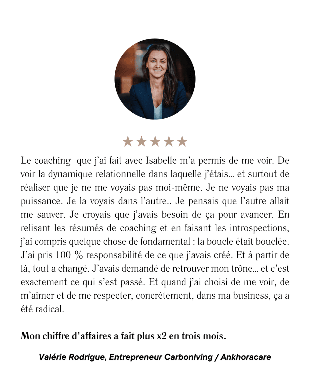 Témoignage client original 5, publié par Isa C.